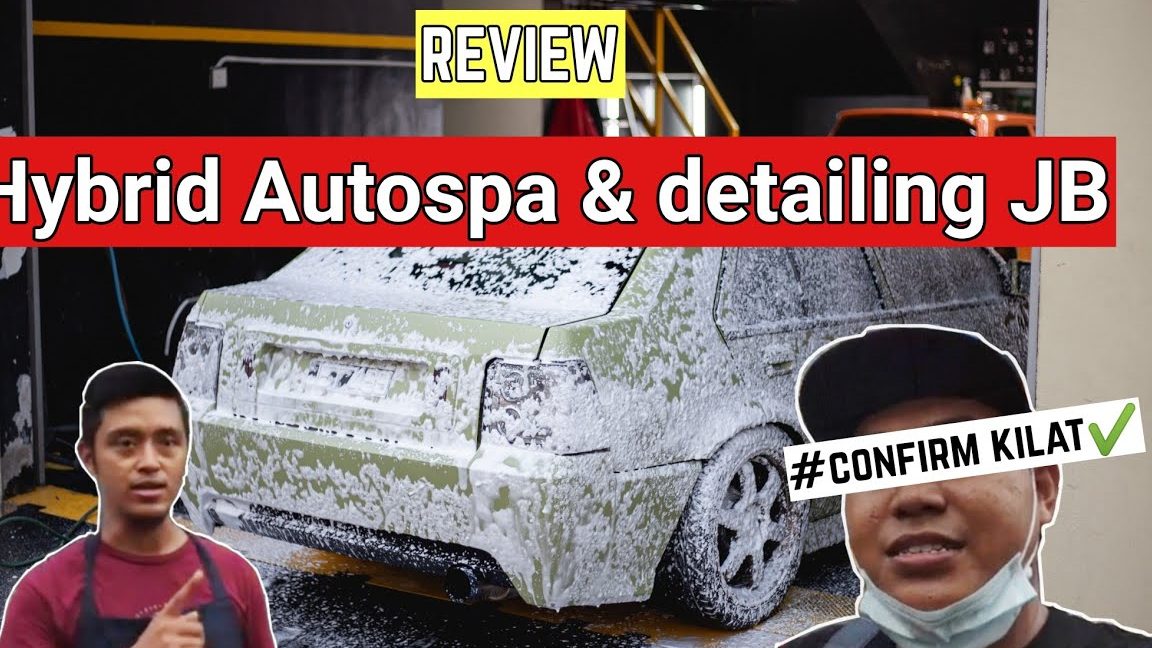 Hybrid Autospa & Detailing Johor Bahru 1 hybrid autospa detailing johor bahru